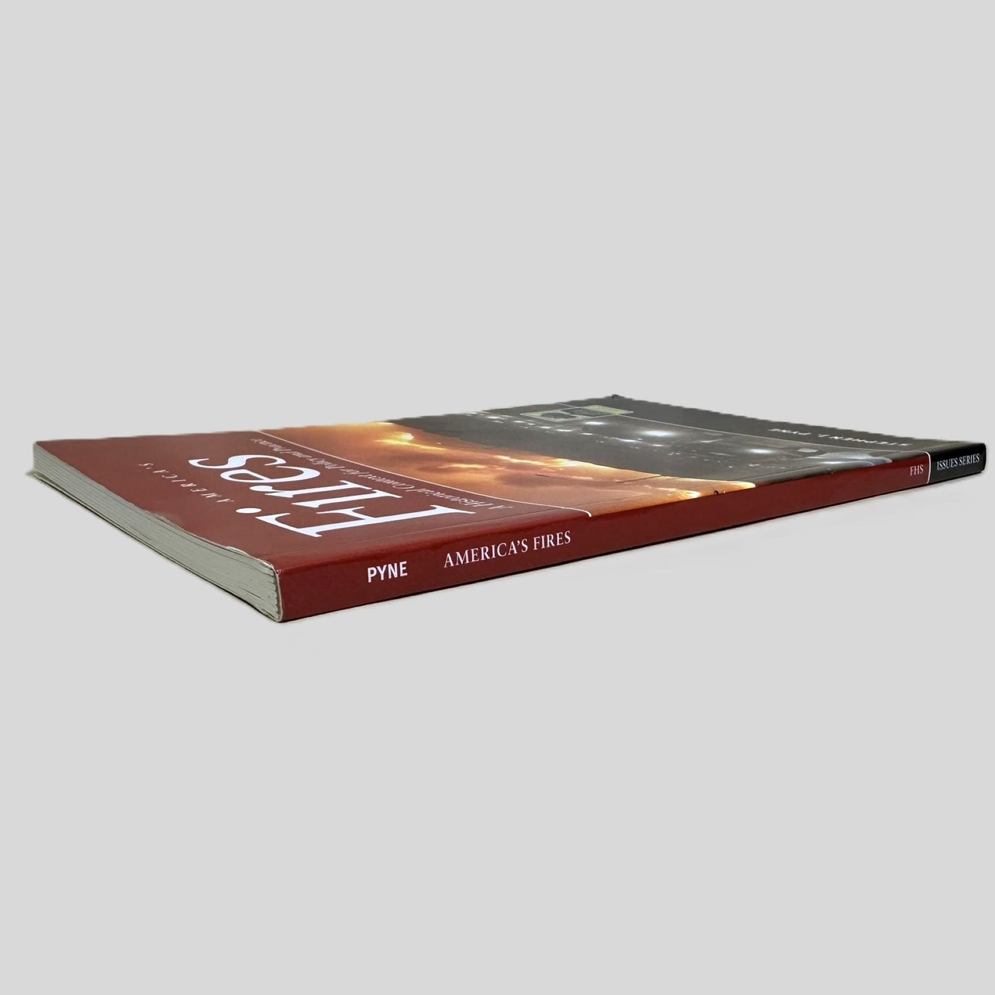America's Fires by Stephen J. Pyne - Spine - Fehmerling Books