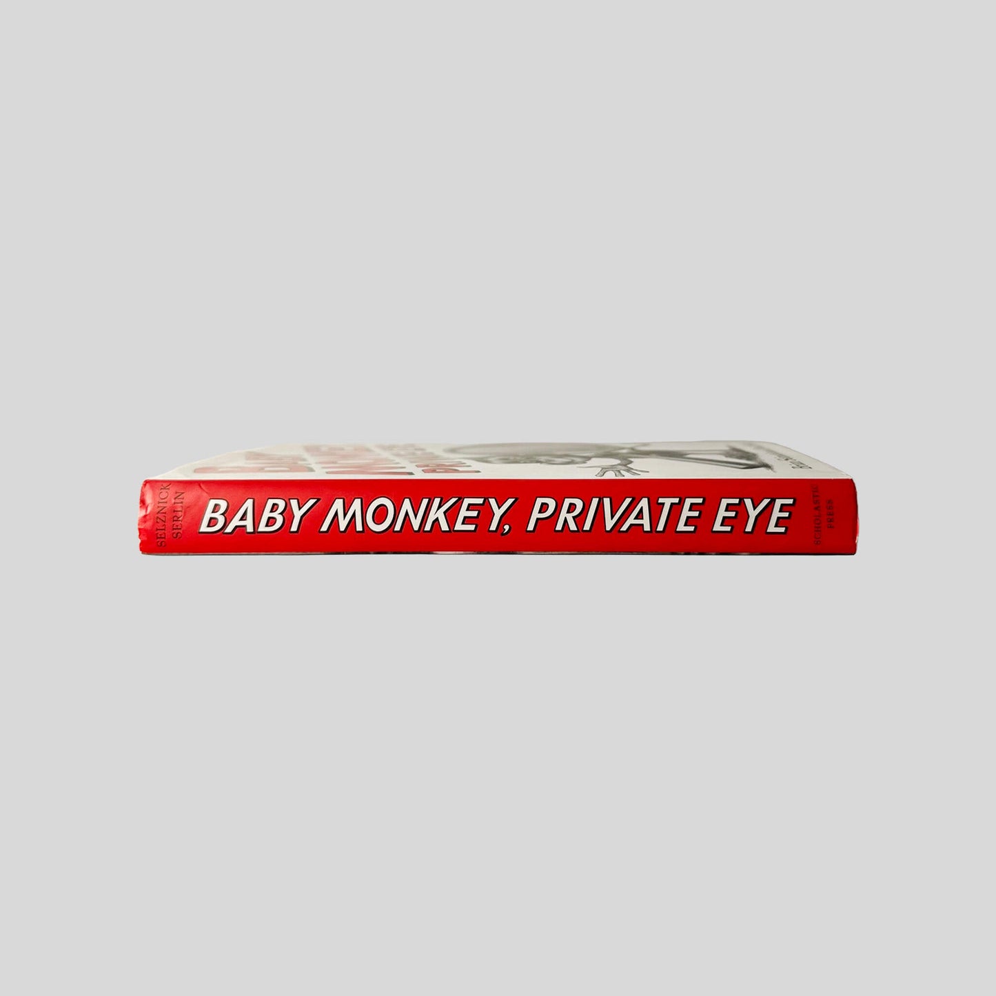 Baby Monkey Private Eye by Brian Selznick and David Serlin - Spine - Fehmerling Books