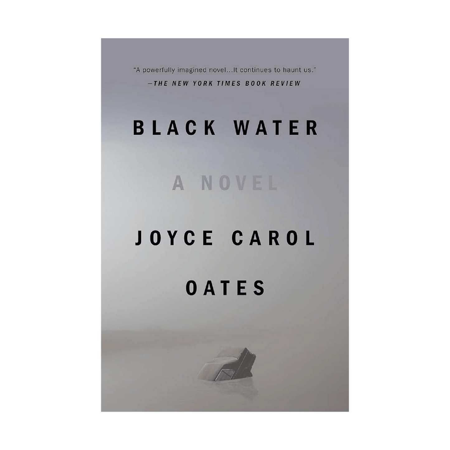 Black Water by Joyce Carol Oates