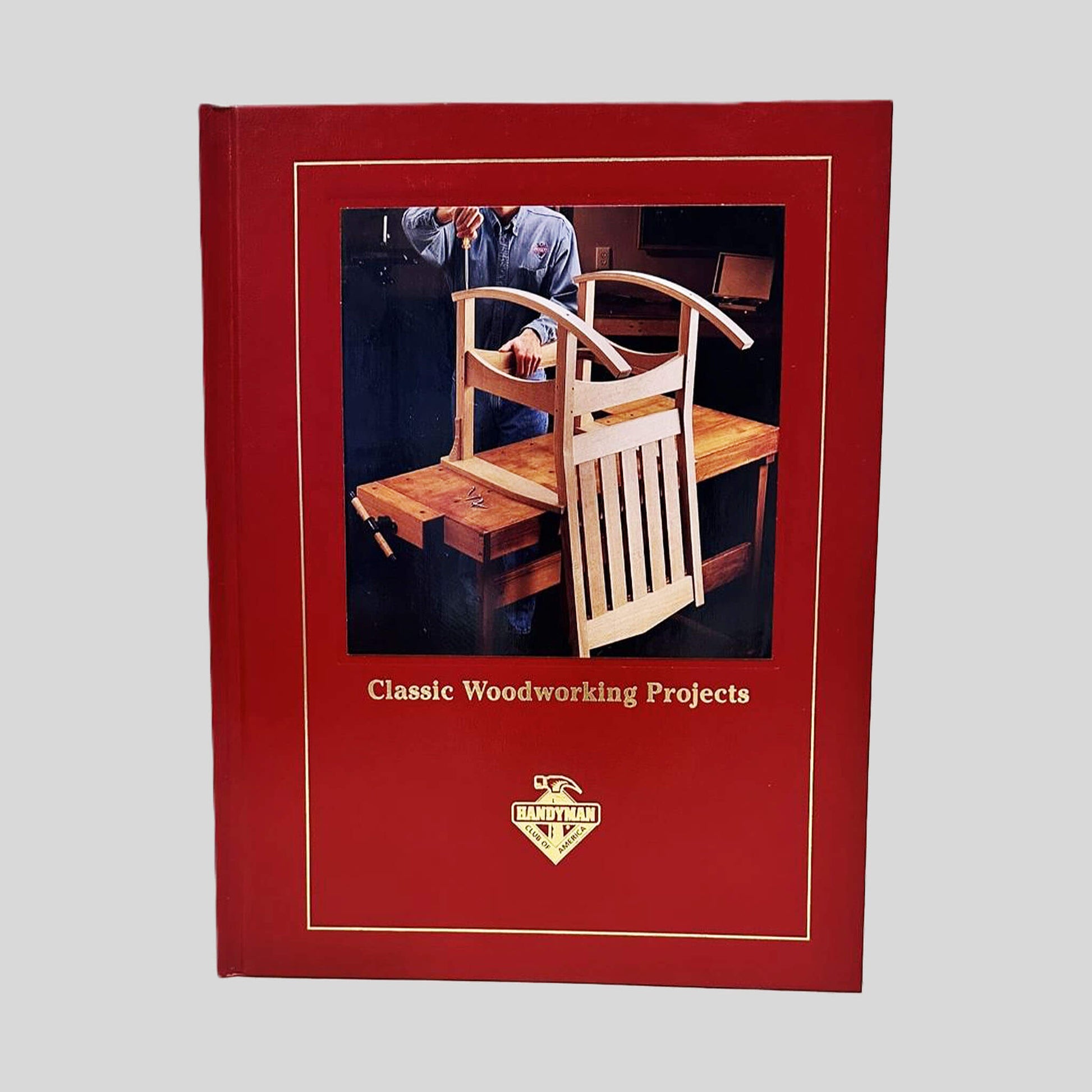 Classic Woodworking Projects - Handyman Club of America - Front Cover - Fehmerling Book