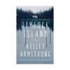 Hemlock Island by Kelley Armstrong