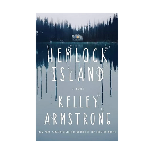 Hemlock Island by Kelley Armstrong - Stock Front Cover - Fehmerling Books