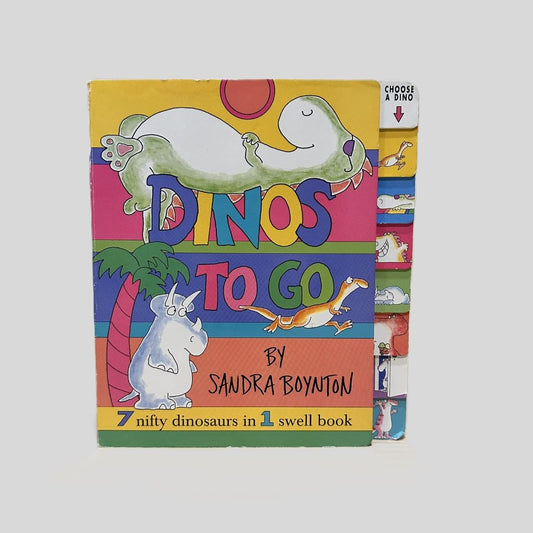 Dinos To Go by Sandra Boynton - Front Cover