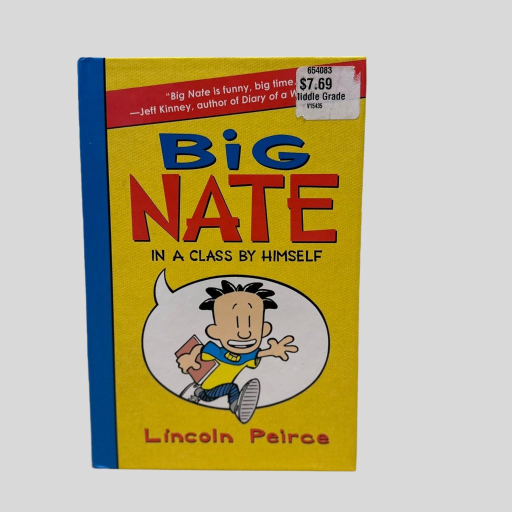 Big Nate: In a Class by Himself by Lincoln Peirce - Front Cover
