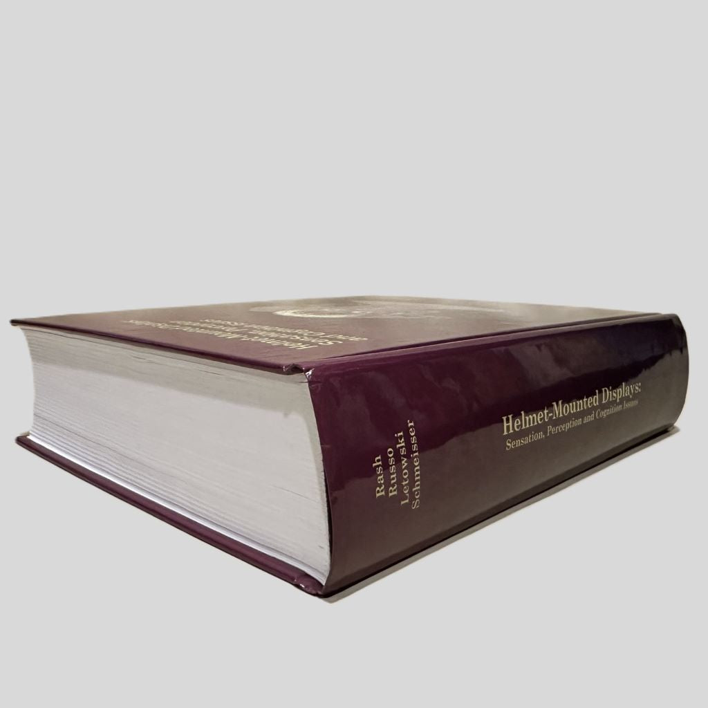 Helmet-Mounted Displays: Sensation, Perception and Cognition Issues by USAARL - Book Spine