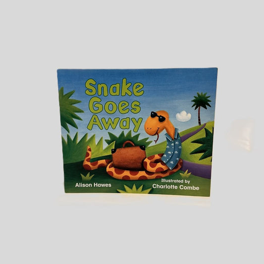 Snake Goes Away by Alison Hawes - Front Cover