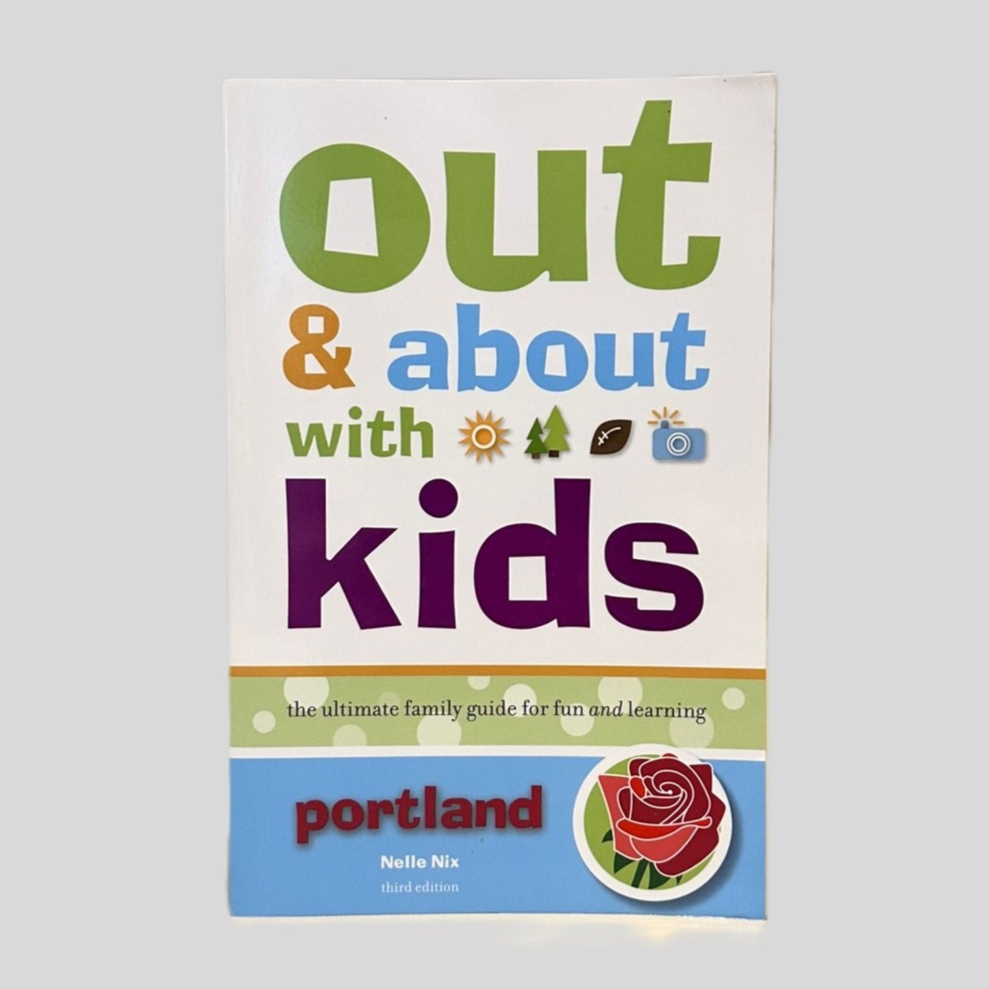 Out and About with Kids: Portland by Nelle Nix - Fehmerling Books