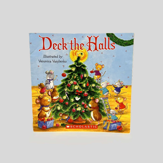 Deck the Halls Illustrated by Veronica Vasylenko - Fehmerling Books