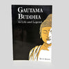Gautama Buddha in Life and Legend by Betty Kelen
