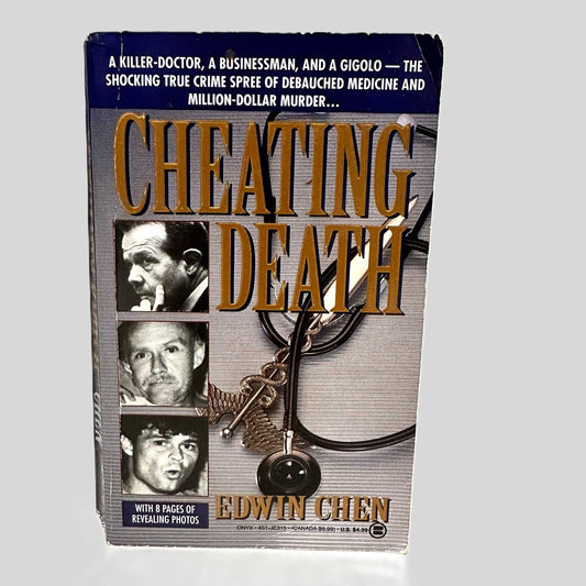 Cheating Death by Edwin Chen - Fehmerling Books