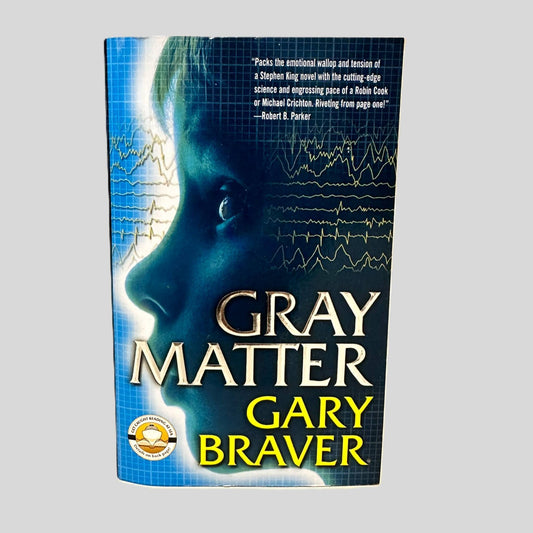 Gray Matter by Gary Braver - Fehmerling Books