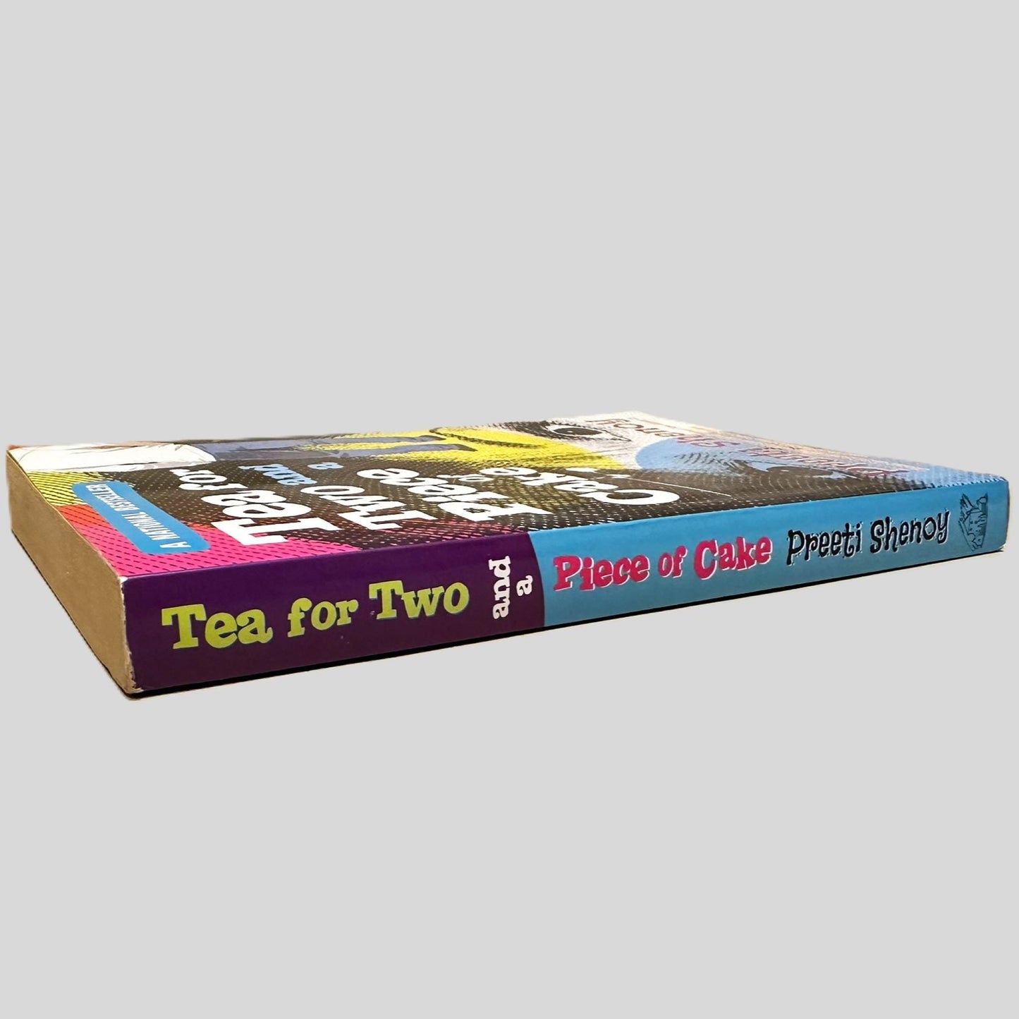 Tea for Two and a Piece of Cake by Preeti Shenoy