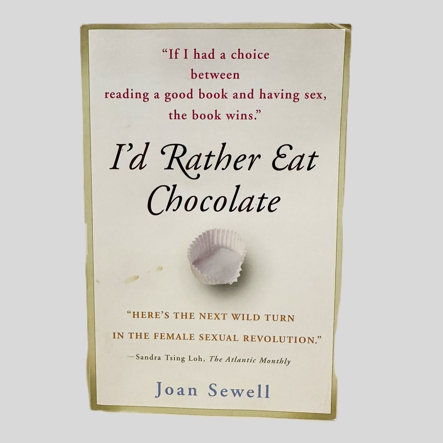 I'd Rather Eat Chocolate by Joan Sewell - Fehmerling Books