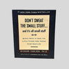 Don't Sweat the Small Stuff by Richard Carlson, Ph.D.