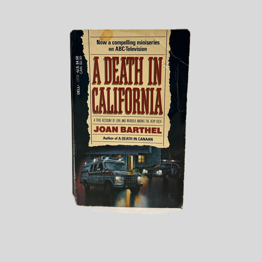 A Death in California by Joan Barthel - Fehmerling Books