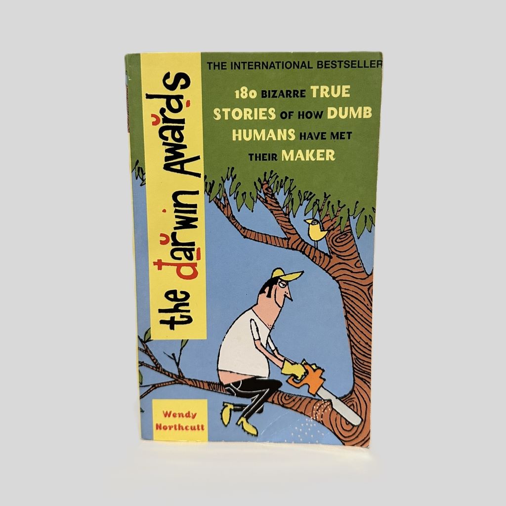 The Darwin Awards by Wendy Northcutt - Fehmerling Books