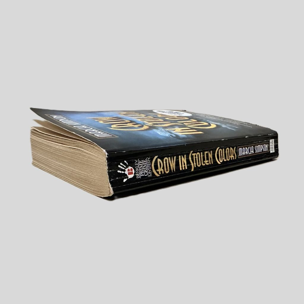 Crow in Stolen Colors (Autographed Copy) by Marcia Simpson - Fehmerling Books