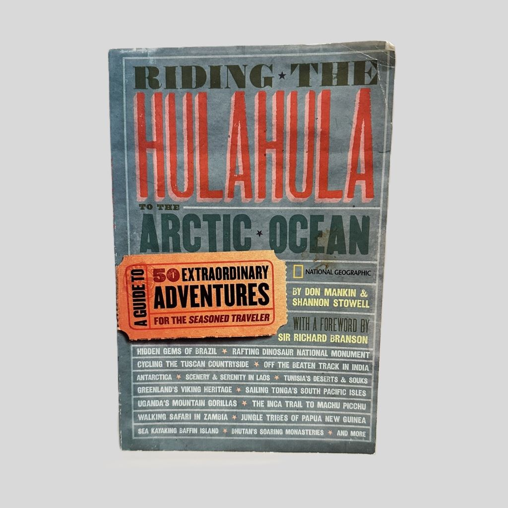Riding the Hulahula to the Arctic Ocean by Don Mankin & Shannon Stowell - Fehmerling Books