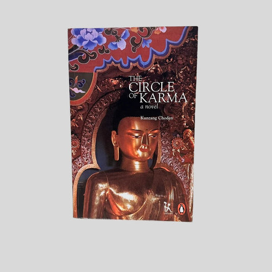The Circle of Karma by Kunzang Choden