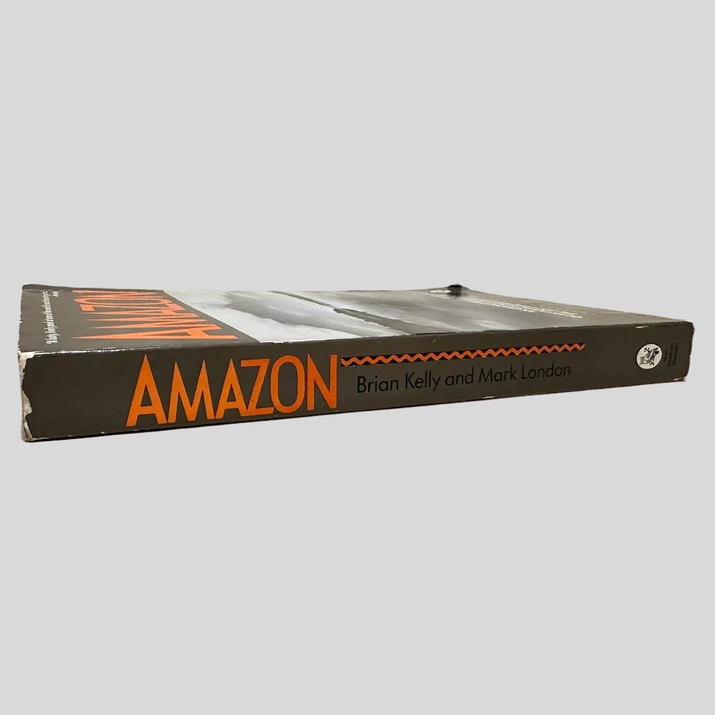 Amazon by Brian Kelly and Mark London - Fehmerling Books