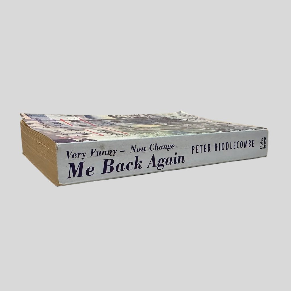 Very Funny: Now Change Me Back Again by Peter Biddlecombe - Fehmerling Books