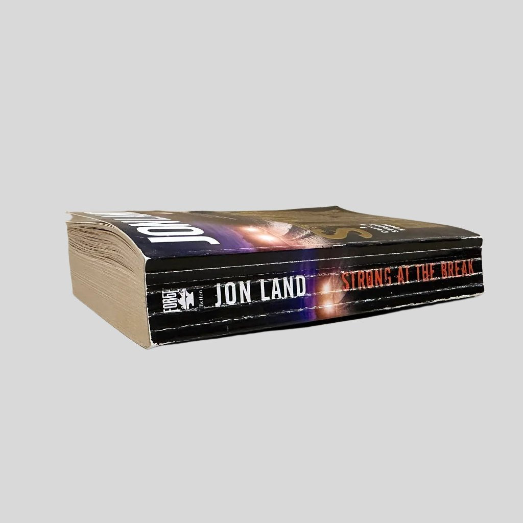 Strong at the Break by Jon Land