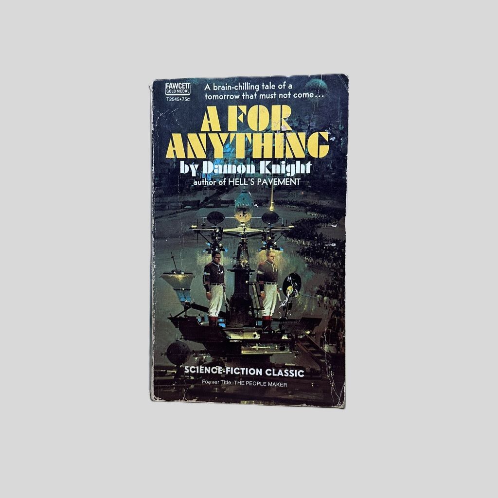 A For Anything by Damon Knight - Fehmerling Books