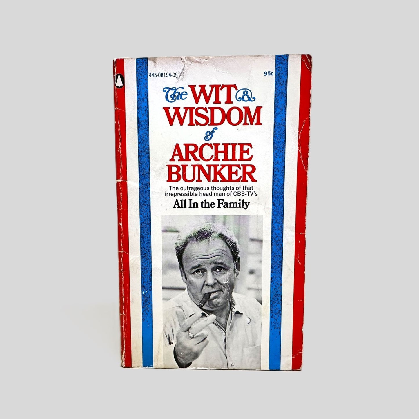 The Wit & Wisdom of Archie Bunker - Fehmerling Books