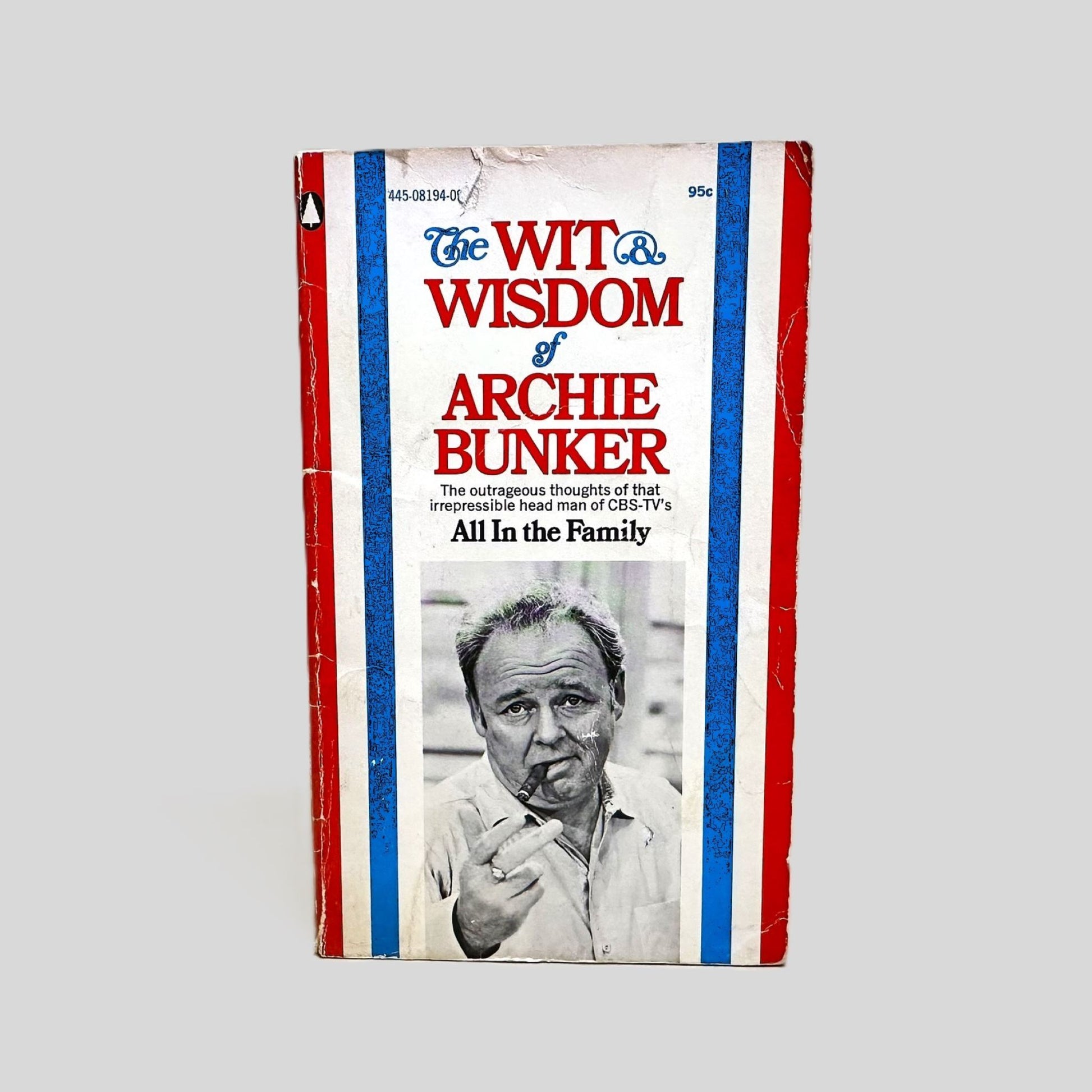 The Wit & Wisdom of Archie Bunker - Fehmerling Books