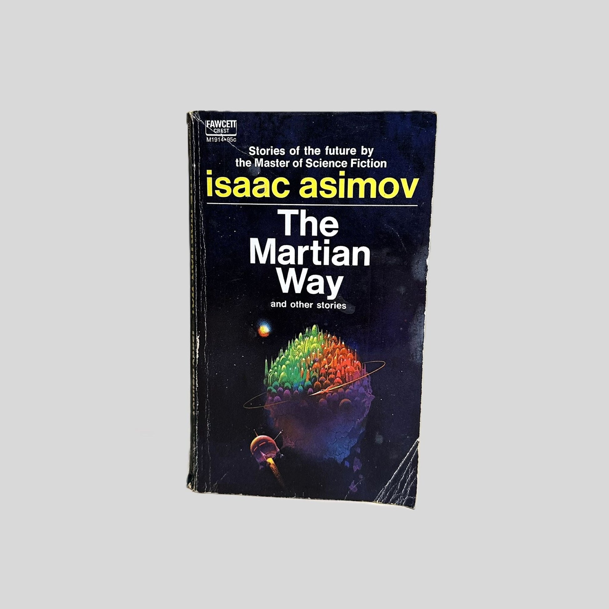 The Martian Way And Other Stories by Isaac Asimov - Fehmerling Books