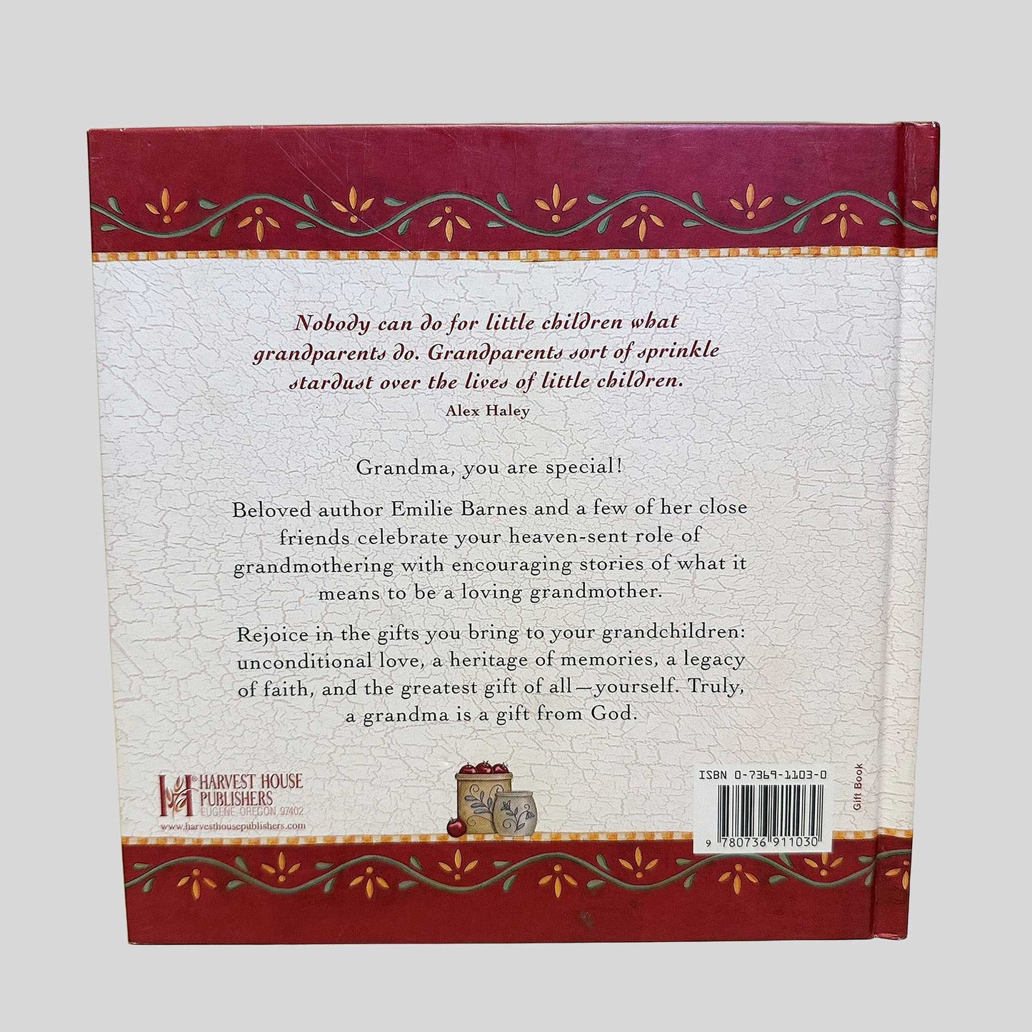 A Grandma Is a Gift from God by Emilie Barnes - Back Cover