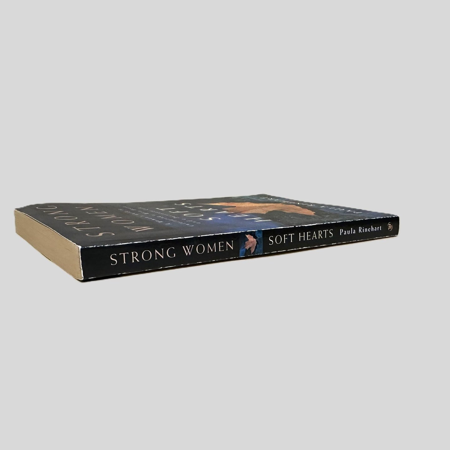 Strong Women, Soft Hearts by Paula Rinehart - Book Spine