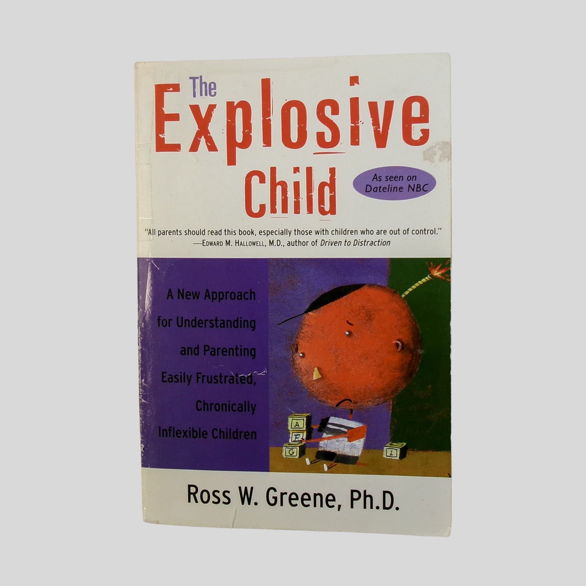 The Explosive Child by Ross W. Greene - Front Cover - Fehmerling Books