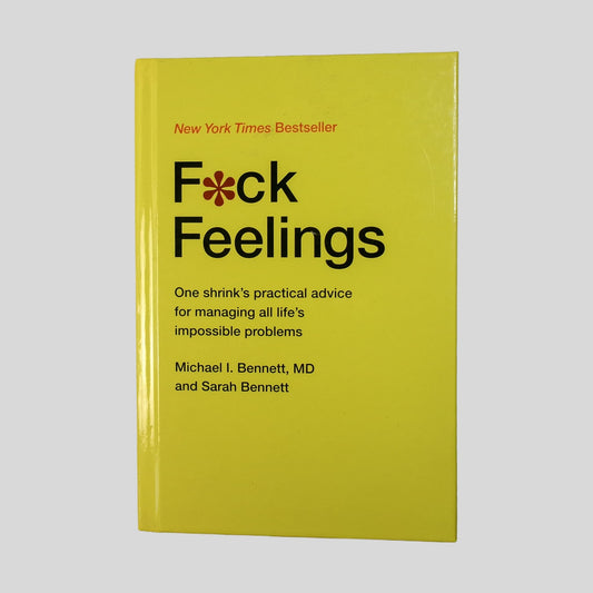 F*Ck Feelings by Michael Bennett - Front Cover - Fehmerling Books
