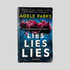 Lies Lies Lies by Adele Parks