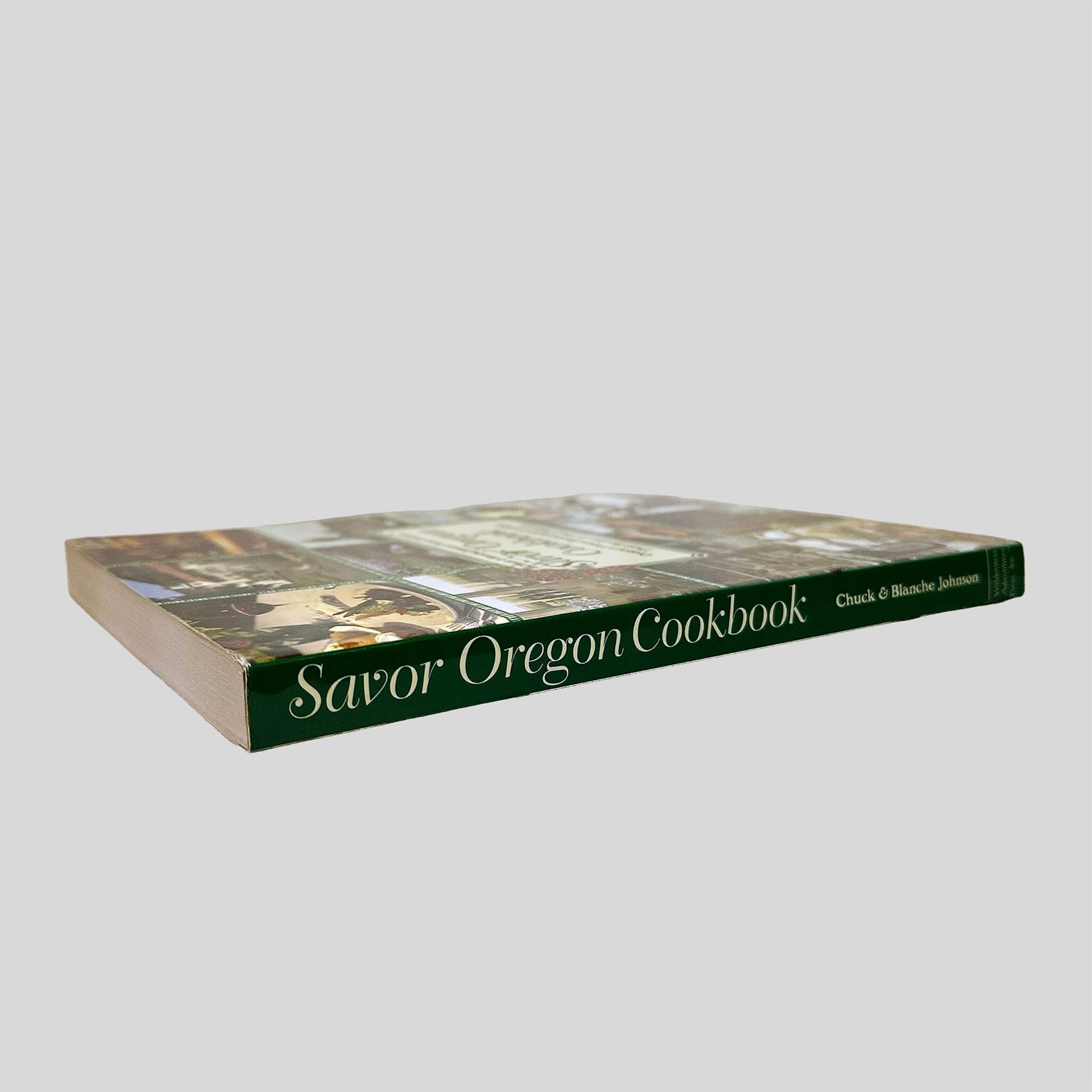 Chuck and Blanche Johnson's Savor Oregon Cookbook - Spine - Fehmerling Books