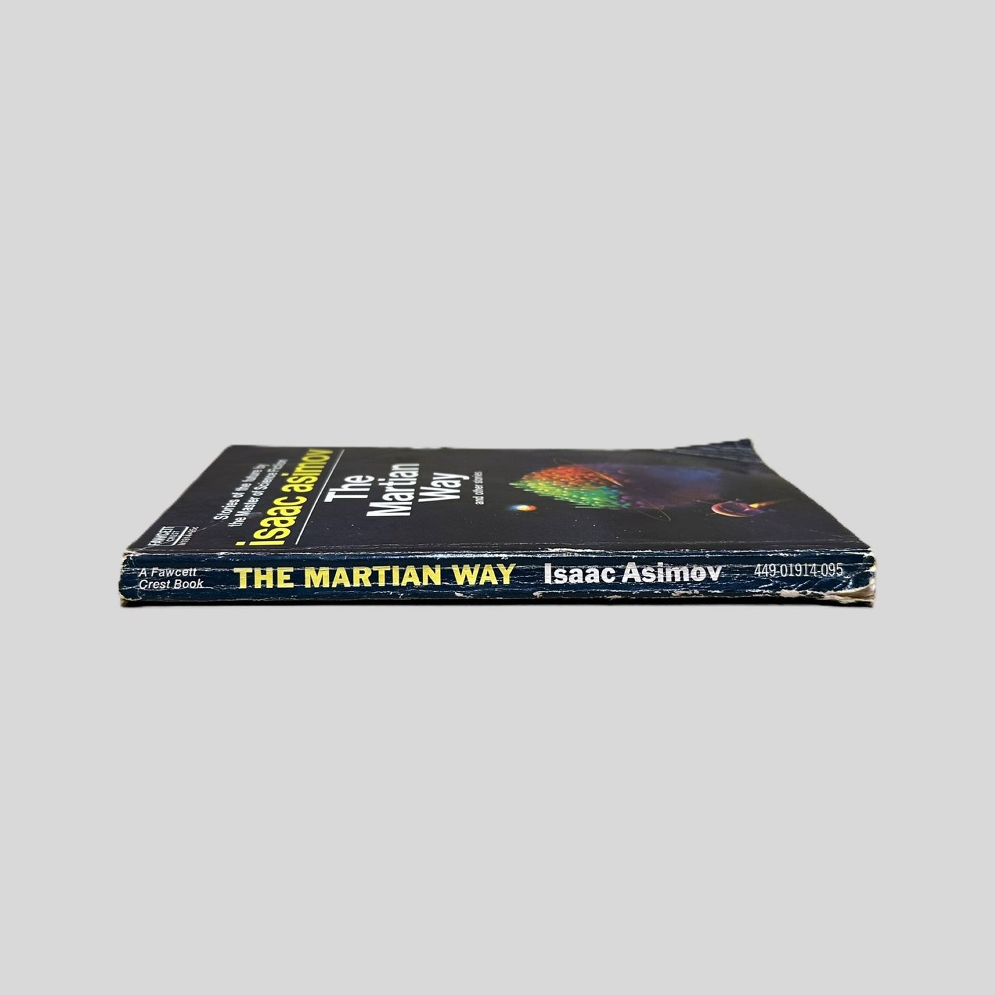 The Martian Way And Other Stories by Isaac Asimov