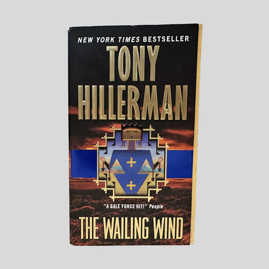 The Wailing Wind by Tony Hillerman - Front Cover - Fehmerling Books