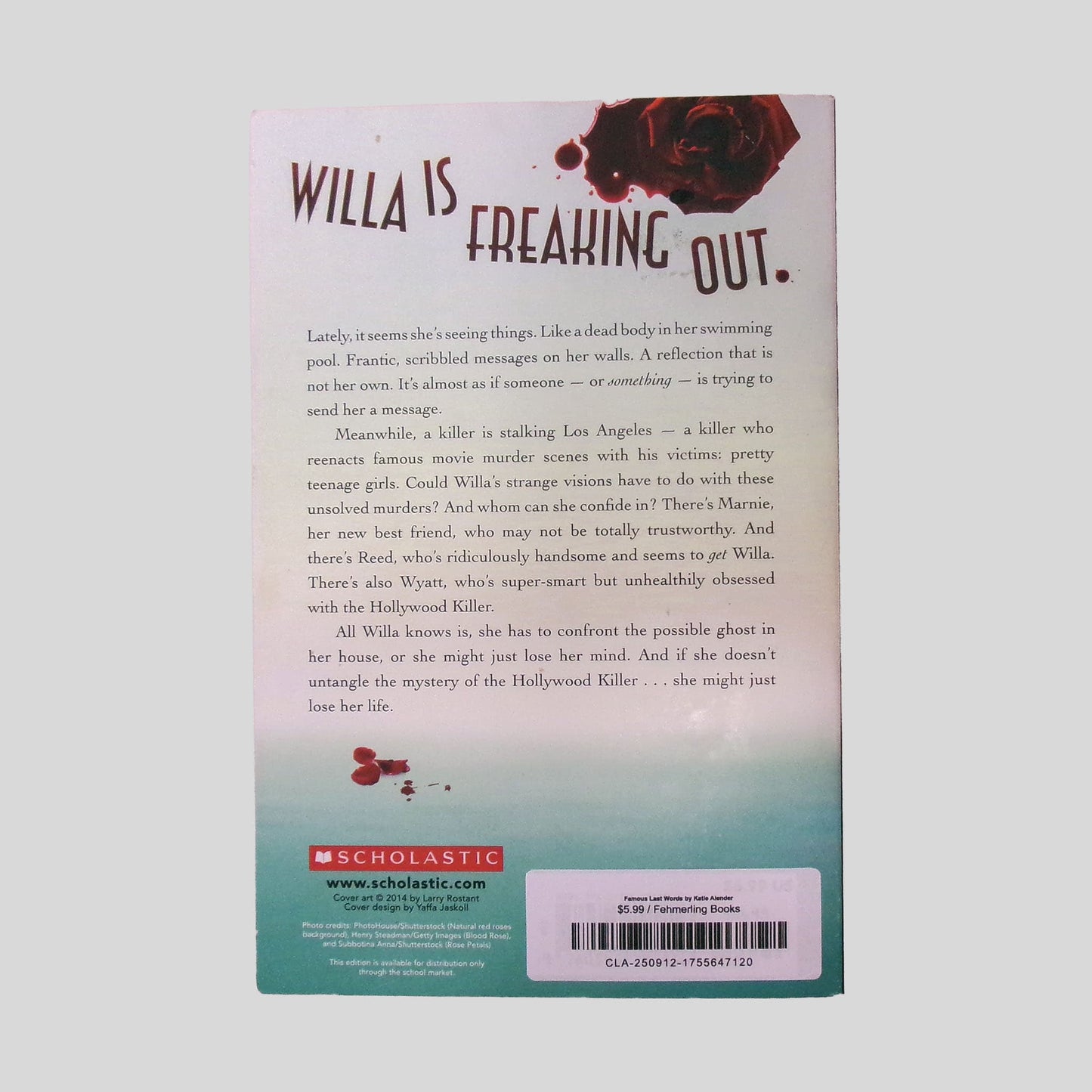 Famous Last Words by Katie Alender - Back Cover - Fehmerling Books