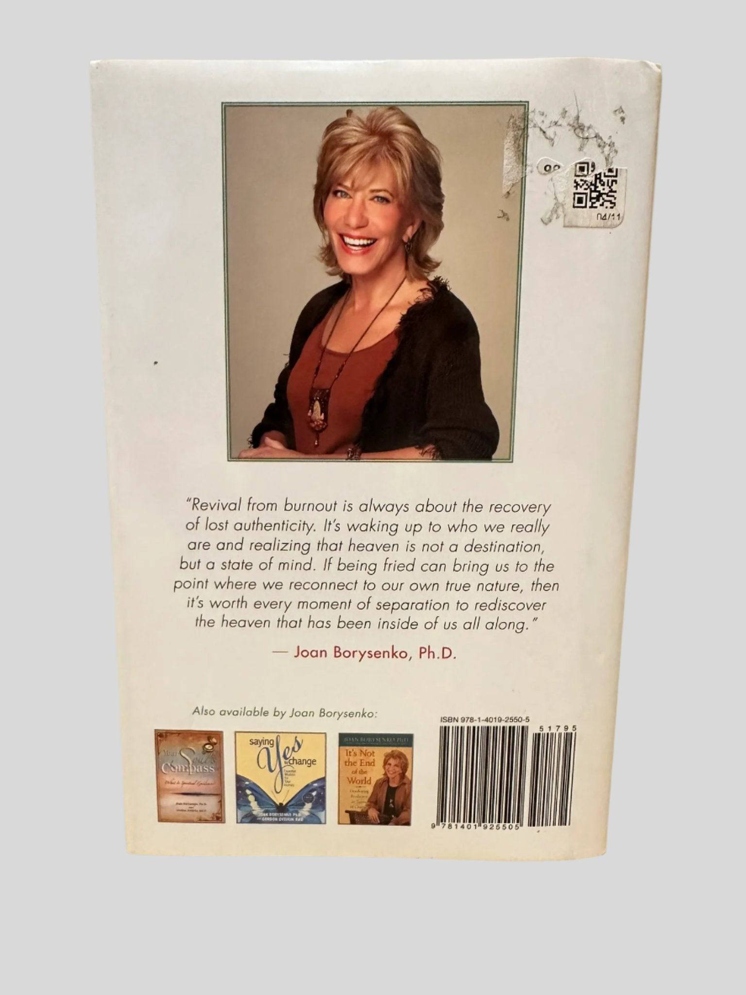 Fried: Why You Burn Out and How to Revive by Joan Borysenko, Ph.D - Back Cover
