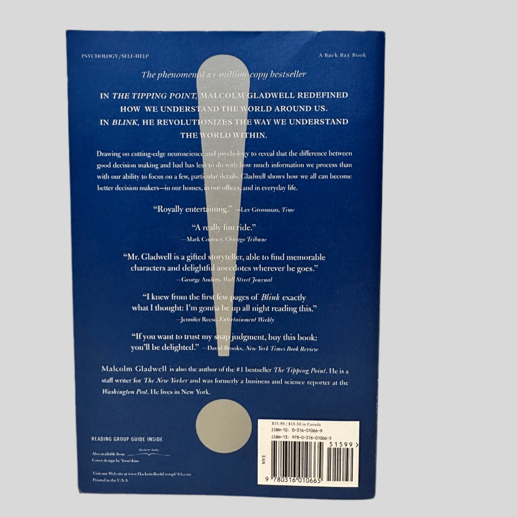 Blink: The Power of Thinking Without Thinking by Malcolm Gladwell - Back Cover