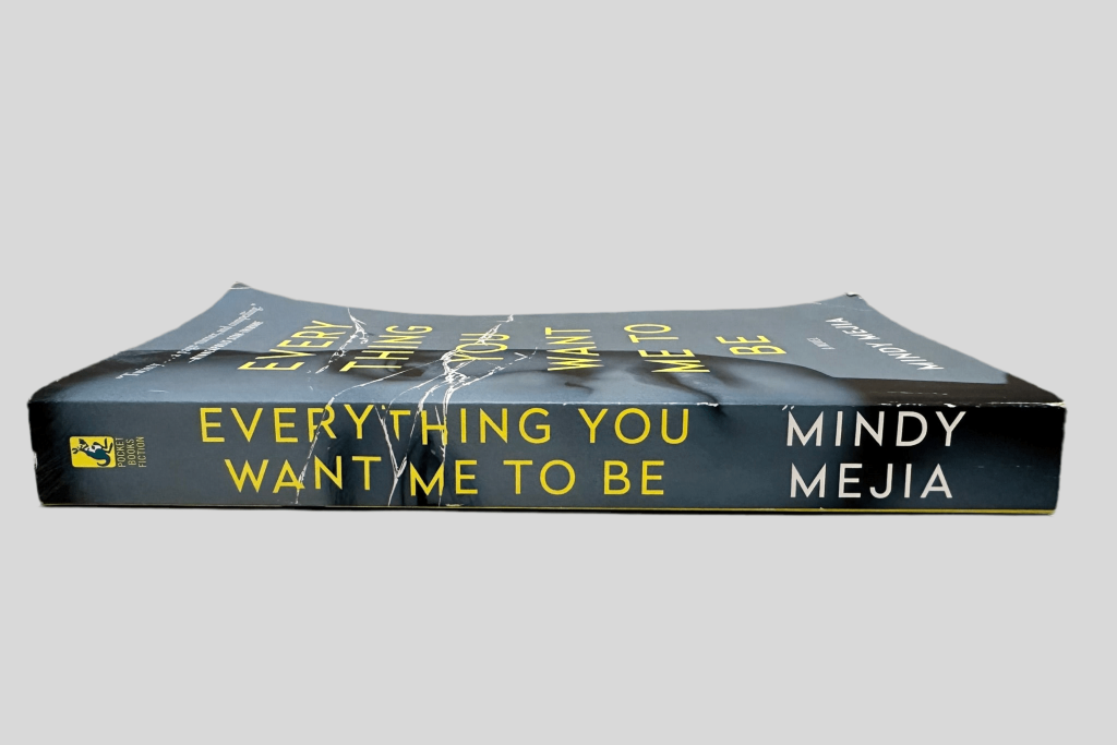 Everything You Want Me To Be by Mindy Mejia - Book Spine