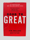 Good to Great by Jim Collins