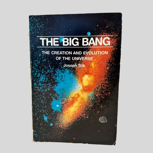 The Big Bang by Joseph Silk - Front Cover