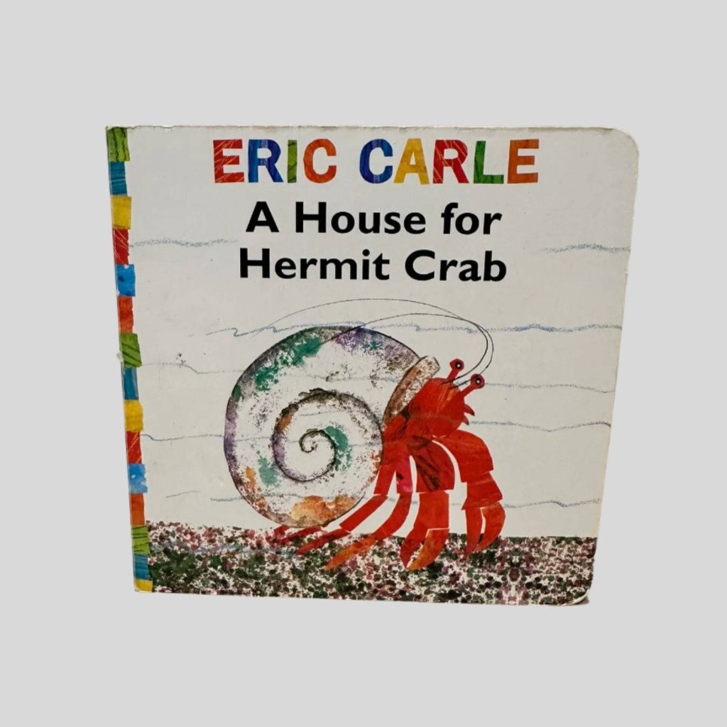 A House for Hermit Crab by Eric Carle - Front Cover
