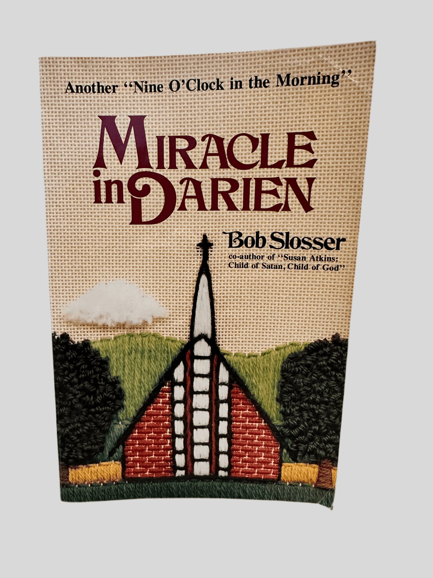 Miracle in Darien by Bob Slosser - Front Cover
