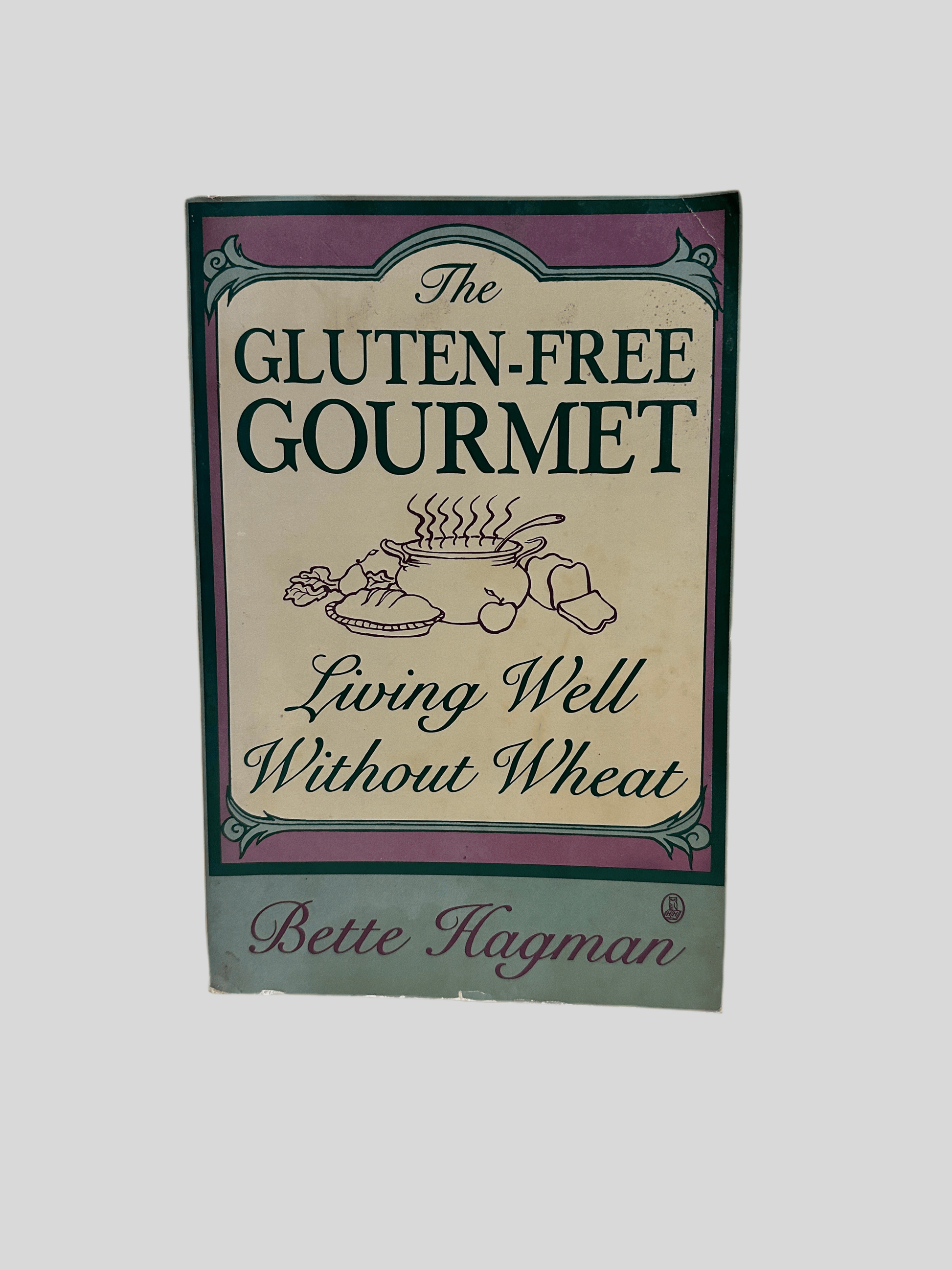 The Gluten Free Gourmet by Bette Hagman - Front Cover