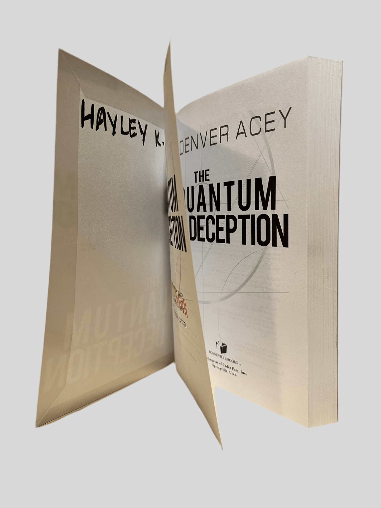 The Quantum Deception by Denver Acey - Additional View
