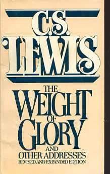 The Weight of Glory and Other Addresses by C.S. Lewis - Front Cover