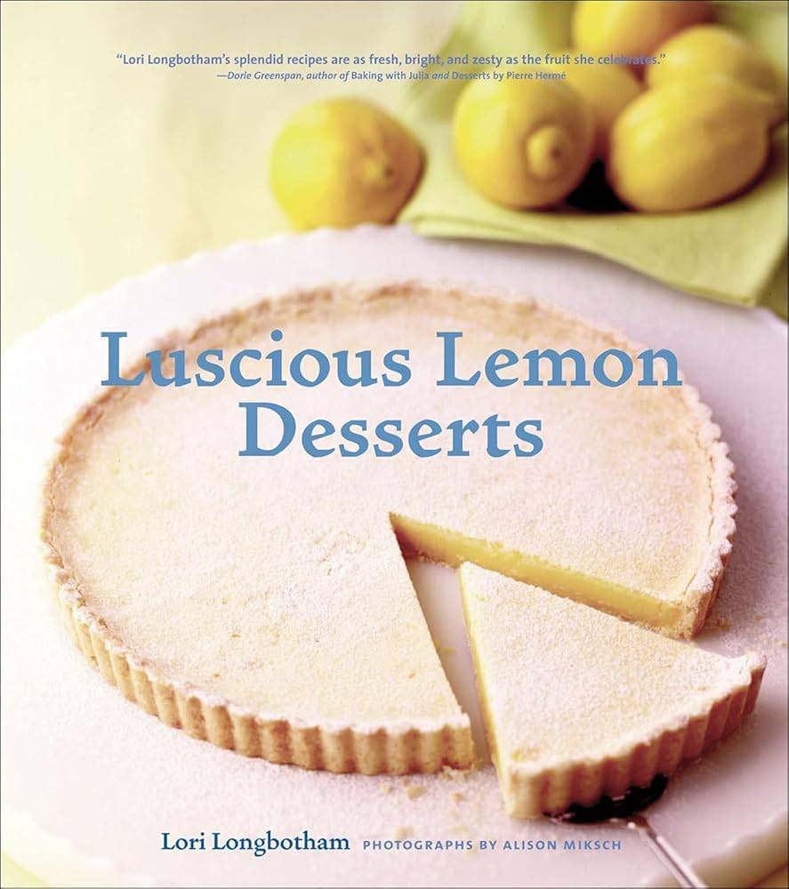 Luscious Lemon Desserts by Lori Longbotham - Front Cover